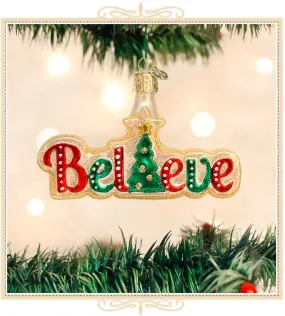 Believe Ornament
