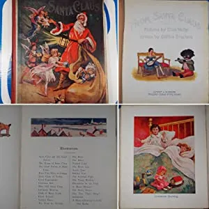 From Santa Claus, pictures by E. Welby, verses by C. Bingham. London ; Glasgow : Collins' Clear Type Press, [1906].