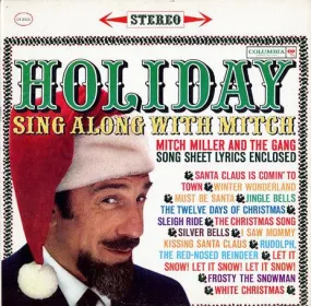 Mitch Miller and the Gang- Holiday Sing Along with Mitch (7 ½ IPS)