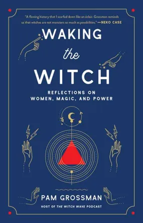 Waking the Witch